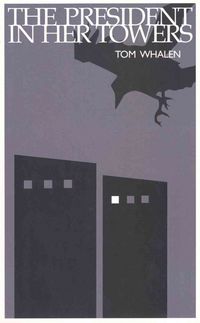 Produktbild: The President in Her Towers