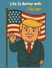 Produktbild: Life is better with Trump