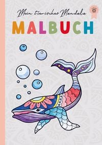 Produktbild: Mein tierisches Mandala Malbuch