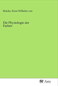 Produktbild: Die Physiologie der Farben