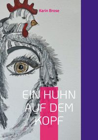 Produktbild: Ein Huhn auf dem Kopf