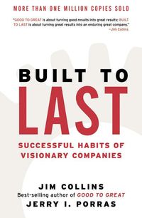 Bild vom Artikel Built to Last: Successful Habits of Visionary Companies vom Autor Jim Collins