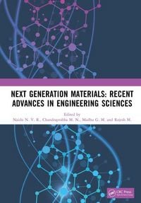 Produktbild: Next Generation Materials: Recent Advances in Engineering Sciences