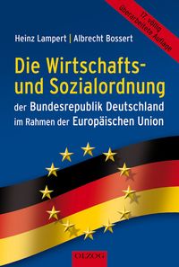 Produktbild: Die Wirtschafts- und Sozialordnung der Bundesrepublik Deutschland im Rahmen der Europ&auml;ischen Union