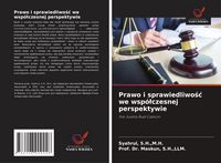 Produktbild: Prawo i sprawiedliwo&iquest;&iquest; we wsp&oacute;&iquest;czesnej perspektywie
