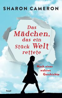 Produktbild: Das M&auml;dchen, das ein St&uuml;ck Welt rettete