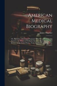 Produktbild: American Medical Biography