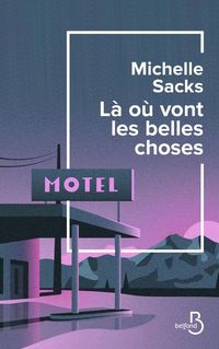 Produktbild: L&agrave; o&ugrave; vont les belles choses