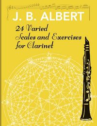 Produktbild: 24 Varied Scales and Exercises for Clarinet