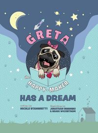 Produktbild: Greta The Happy-Maker Has A Dream