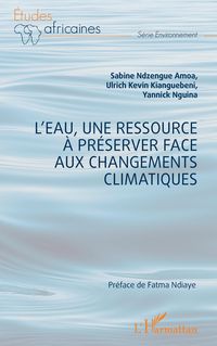 Produktbild: L'eau, une ressource &agrave; pr&eacute;server face aux changements climatiques