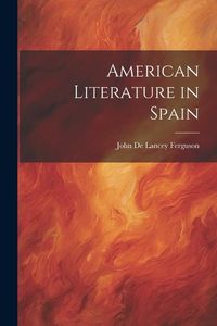 Produktbild: American Literature in Spain