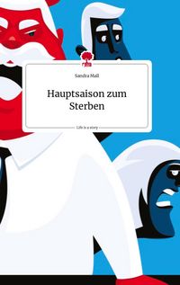 Produktbild: Hauptsaison zum Sterben. Life is a Story - story.one