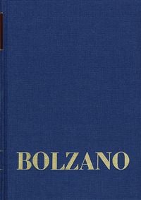 Produktbild: Bernard Bolzano Gesamtausgabe / Reihe II: Nachla&szlig;. A. Nachgelassene Schriften. Band 24,1: Erbauungsreden des Studienjahres 1818/1819. Erster Teil
