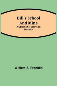 Produktbild: Bill'S School And Mine