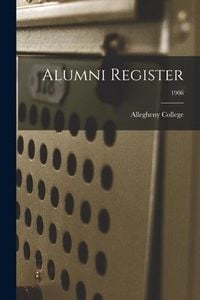 Produktbild: Alumni Register; 1906