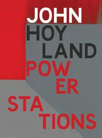 Produktbild: John Hoyland: Power Stations