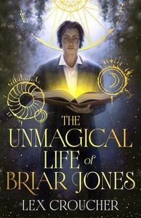 Produktbild: The Unmagical Life of Briar Jones