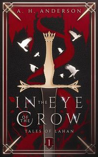 Produktbild: In the Eye of the Crow (Tales of Lahan, #1)