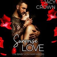 Produktbild: Surprise Love: Ein Baby vom Mafiaboss (Unexpected Love Stories)
