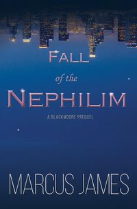 Produktbild: Fall of the Nephilim (The Blackmoore Legacy, #2)