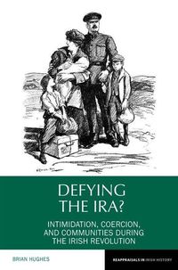Produktbild: Hughes, B: Defying the Ira?