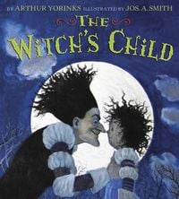 Produktbild: Yorinks, A: The Witch's Child