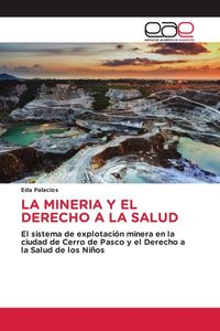 Produktbild: La Mineria Y El Derecho a La Salud