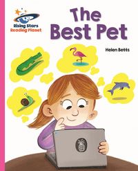 Produktbild: Reading Planet - The Best Pet - Pink A: Galaxy
