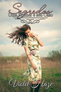 Produktbild: Segredos (Uma Mulher e seu Caso #1)