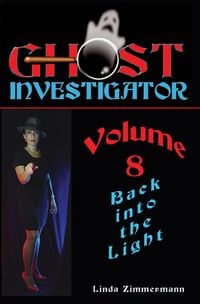 Produktbild: Ghost Investigator Volume 8: Back Into the Light