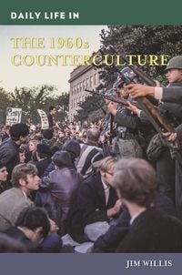 Produktbild: Daily Life in the 1960s Counterculture