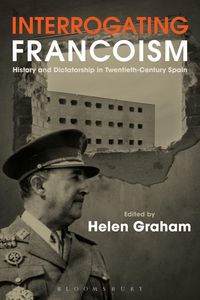 Produktbild: Interrogating Francoism