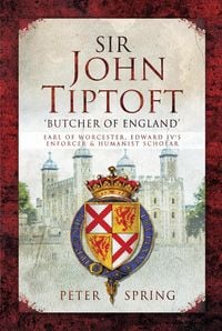 Produktbild: Sir John Tiptoft: 'Butcher of England'