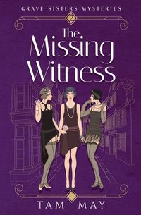 Produktbild: The Missing Witness (Grave Sisters Mysteries