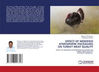 Produktbild: Effect Of Modified Atmosphere Packaging On Turkey Meat Quality