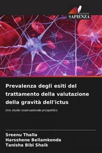 Produktbild: Prevalenza degli esiti del trattamento della valutazione della gravit&agrave; dell'ictus