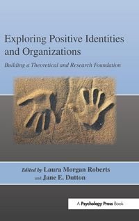 Produktbild: Exploring Positive Identities and Organizations