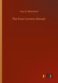 Produktbild: The Four Corners Abroad