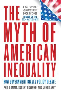 Produktbild: The Myth of American Inequality