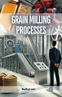 Produktbild: Grain Milling Processes