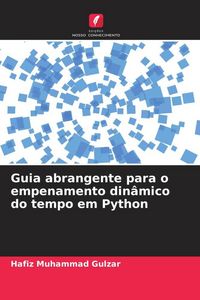 Produktbild: Guia abrangente para o empenamento din&acirc;mico do tempo em Python