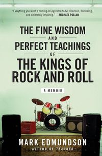 Produktbild: Fine Wisdom and Perfect Teachings of the Kings of Rock and Roll, The