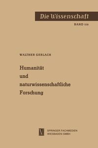 Produktbild: Humanit&auml;t und naturwissenschaftliche Forschung