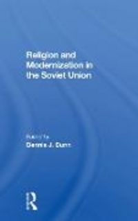 Produktbild: Dunn, D: Religion And Modernization In The Soviet Union