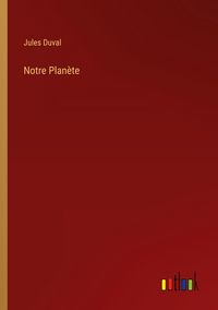 Produktbild: Notre Plan&egrave;te