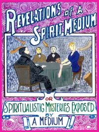 Produktbild: Revelations of a Spirit Medium