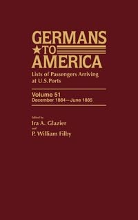 Produktbild: Germans to America, Dec. 1884-June 1885