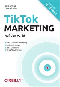 Produktbild: TikTok-Marketing &ndash; Auf den Punkt