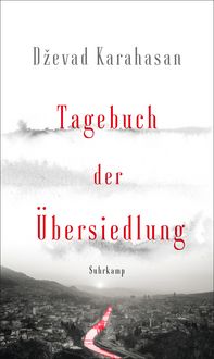 Produktbild: Tagebuch der &Uuml;bersiedlung